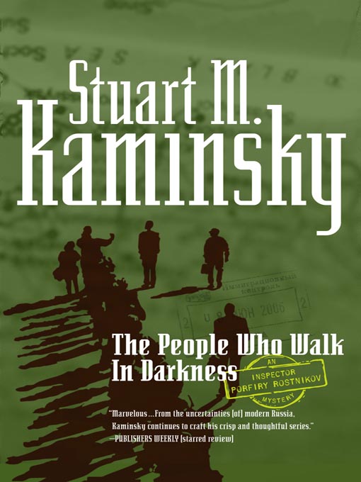 Title details for People Who Walk in Darkness by Stuart M. Kaminsky - Wait list
